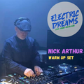 DJ Nick Arthur - Electric Dreams Warm Up Set @ The Tunnels Nov 12th 2021