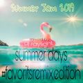 DJ Raylight Summer Jam 2019 Summer Days #FavoritsRemixEditon