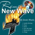 New Wave Remix - by jessie