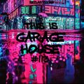 This Is Garage House #113 - 02-2023