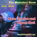 Rare Groove and Sweet Soul : DJ Mastakut 2021.03.16