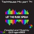 TechHouse Mix part 74