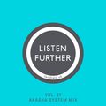 Listen Further Vol. 37 - Akasha System Mix