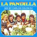 LA PANDILLA MIX BY CARLOS COLON DJ