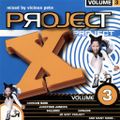 Vicious Pete - Project X Vol 3