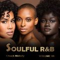 Soulful R&B Vol 66 - Chuck Melody