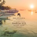 Balearic Waves with Marga Sol - Chill Sailing [Balatonica Radio]