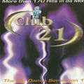 Club 21 The Big Dance Sensation 1
