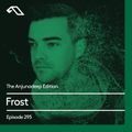 The Anjunadeep Edition 295 with Frost