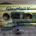 Frank E and Huggie (LA)- Glow Ball E 1996 Mixtape