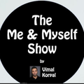 Hive Radio UK with Vimal Korpal - Me, Myself & I Show - 18.01.22