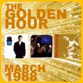 GOLDEN HOUR: MARCH 1988
