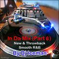 Iceman In Da Mix (Vol 6) (New & Throwback R&B 2013)