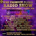 The Premium Blend Radio Show with Stuart Clack-Lewis feat. Cosmic Bos LIVE + 17 New & Unreleased Ind