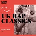 The mini mix series: UK Rap Classics  - mixed by DJ Superix