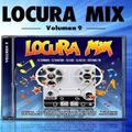 Locura Mix 9 By DJ Sammer, DJ Newton, DJ Kike, Alejo Mixer, DJ Fajry y Richard TM