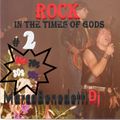 Rock In The Times of God # 2