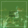 The HYPD Podcast - (Dancehall) Episode 1