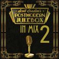 Scott Bradlee Postmodern Jukebox In Mix Vol.2