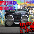 DjLeroy #oldskool #classics #anthems Mixed By DjLeroy Vol.2 #back to 95 2020