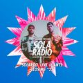 Solardo Presents Sola Radio 049