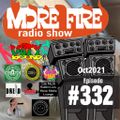 More Fire Show Ep322 Oct 1st 2021 hosted by Crossfire from Unity Sound
