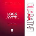 Quarantine_Part_2_Lockdown_Edition_Mixed_Deejay_E-Sir_Runtowndjs