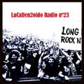 LaCallen2oido Radio Nº23