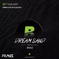 DREAM SAND WITH RANZ | BANGER MUSIC RADIO | 2021 JAN