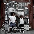 Drunken Master - Conscious & Lovers Reggae Mix - Sunday Juggling (July 2006)
