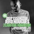 Deep Essence Radio Show Episode 46 - with 2Lani The Warrior Guest Mix