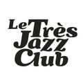 Mo'Jazz 281: Le Très Jazz Club