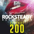 KISS FM // ROCKSTEADY HOUSE REVOLUTION #200 with MARK PELLEGRINI