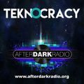 Teknocracy Radio Show #2 Afterdarkradio.org 09 April 2017