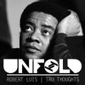 Tru Thoughts Presents Unfold 12.04.20 with Bill Withers, WheelUp, EVM128