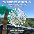 Hubie Sounds Lock-In 42