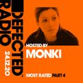 Defected Radio Show - Most Rated Part 4 (Hosted by Monki)
