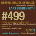 Deeper Shades Of House #499 w/ exclusive guest mix by DJ AAKMAEL
