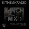 InTheMixRadio (ITMR) X-Inch Mix Volume 1