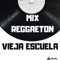 MIX REGGAETON VIEJA ESCUELA - DJ ARIZ GUATEMALA