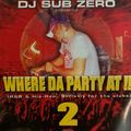 ( 2003 ) WHERE DA PARTY AT !! vol.2