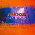 Mixin Marc - Peak Hour Vol. 1