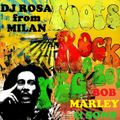DJ Rosa from Milan - Roots, Rock, Reggae - Bob Marley & sons