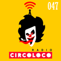 Serge Devant - Circoloco Radio 047 on TM Radio - 19-Aug-2018