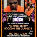 DJ Biskit with special guest Marc Henry Rocking the Classics @ Pulse Fridays 12-2-16