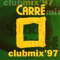 Carré Clubmix '97 (1997)