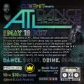 DJ Kemit presents ATL Dance Sessions May 2017 Promo Mix