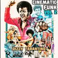 Cinematic Funk vol 2 / #dizzybreaks
