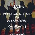 House Music Chill (2020) - #TheAfrikanRide