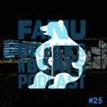 Fanu presents Breaks And Beats Podcast episode 25